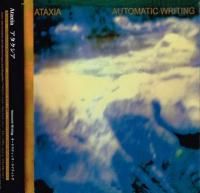 Ataxia - Automatic Writing (2004) - SHM-CD