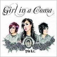 Girl In A Coma - Trio B.C. (2009)