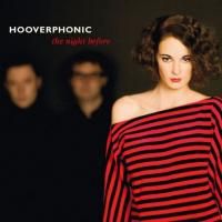 Hooverphonic - The Night Before (2010)