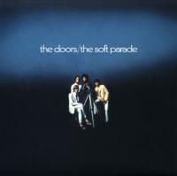 The Doors - Soft Parade (1969) (180 Gram Audiophile Vinyl)