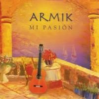 Armik - Mi Pasion (2006)