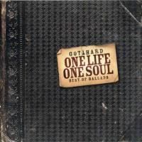 Gotthard - One Life One Soul: Best Of Ballads (2002)