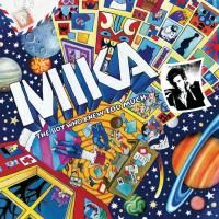Mika - The Boy Who Knew Too Much (2009)