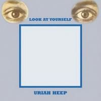 Uriah Heep - Look At Yourself (1971) - 2 CD Deluxe Edition