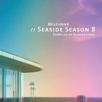 Blank & Jones - Milchbar Seaside Season 8 (2016) - Deluxe Edition