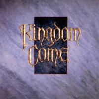 Kingdom Come - Kingdom Come (1988) - Original recording remastered