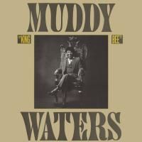 Muddy Waters - King Bee (1981) - Expanded Edition