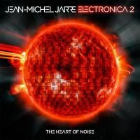 Jean-Michel Jarre - Electronica 2: The Heart Of Noise (2016) (180 Gram Audiophile Vinyl) 2 LP
