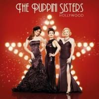 The Puppini Sisters - Hollywood (2011)