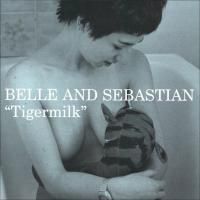 Belle & Sebastian - Tigermilk (1996)