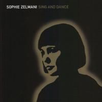 Sophie Zelmani - Sing And Dance (2002)