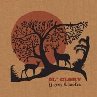 JJ Grey & Mofro - Ol' Glory (2015) (180 Gram Audiophile Vinyl) 2 LP