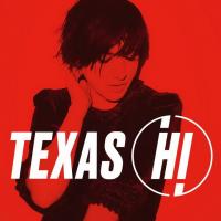 Texas - Hi (2021) (180 Gram Audiophile Vinyl)