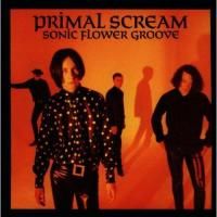 Primal Scream - Sonic Flower Groove (1987)