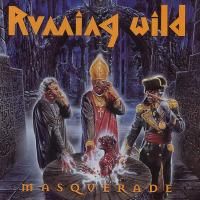 Running Wild - Masquerade (1995) (180 Gram Audiophile Vinyl) 2 LP