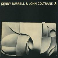Kenny Burrell & John Coltrane - Kenny Burrell & John Coltrane (1963)