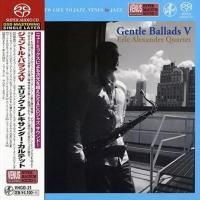 Eric Alexander Quartet - Gentle Ballads V (2011) - SACD