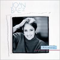 Joan Baez -  Recently (1987) - Hybrid SACD