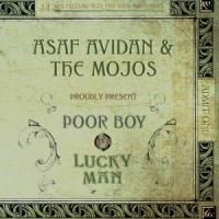 Asaf Avidan & The Mojos - Poor Boy/Lucky Man (2009)