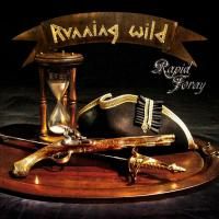 Running Wild - Rapid Foray (2016) - 2 LP+CD
