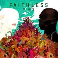 Faithless - The Dance (2010)