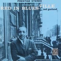 Red Garland - Red In Bluesville (1959)