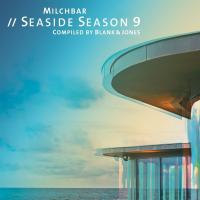 Blank & Jones - Milchbar Seaside Season 9 (2017) - Deluxe Edition