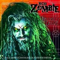Rob Zombie - Hellbilly Deluxe (1998)