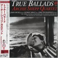 Archie Shepp Quartet - True Ballads (1997) - Paper Mini Vinyl