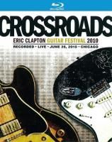 V/A Crossroads - Eric Clapton Guitar Festival (2010) (2 Blu-ray)