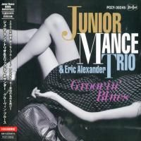 Junior Mance Trio & Eric Alexander - Groovin' Blues (2002) - Paper Mini Vinyl