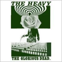 The Heavy - The Glorious Dead (2012)