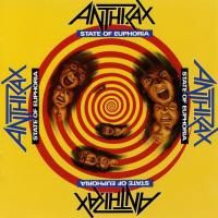 Anthrax - State Of Euphoria (1988)