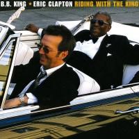 B.B. King & Eric Clapton - Riding With The King (2000) (180 Gram Audiophile Vinyl) 2 LP