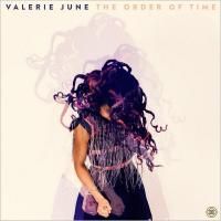 Valerie June - The Order Of Time (2017)