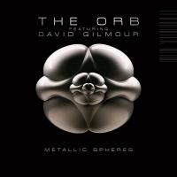 The Orb feat. David Gilmour - Metallic Spheres (2010)