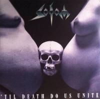 Sodom - 'Til Death Do Us Unite (1997) (Vinyl Limited Edition) 2 LP