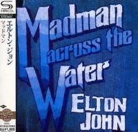 Elton John - Madman Across The Water (1971) - SHM-CD
