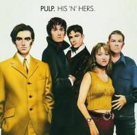 Pulp - His 'N' Hers (1994)