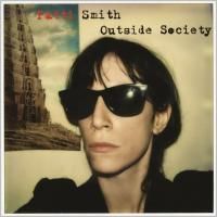 Patti Smith - Outside Society (2011) (180 Gram Audiophile Vinyl) 2 LP
