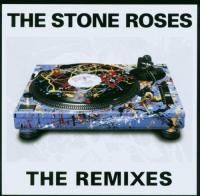The Stone Roses - Remixes (2000)