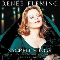 Renee Fleming - Sacred Songs (2005)