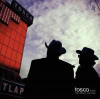 Tosca - Tlapa: The Odeon Remixes (2013)