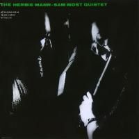 The Herbie Mann - Sam Most Quintet (1956) - Ultimate High Quality CD