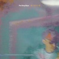 Pet Shop Boys - Disco (The Pet Shop Boys Remix Album) (1986)