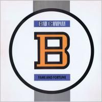 Bad Company - Fame And Fortune (1986)