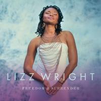 Lizz Wright - Freedom & Surrender (2015)