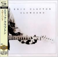 Eric Clapton - Slowhand (1977) - SHM-CD