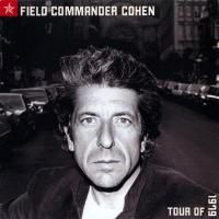 Leonard Cohen - Field Commander Cohen: Tour of 1979 (2001)