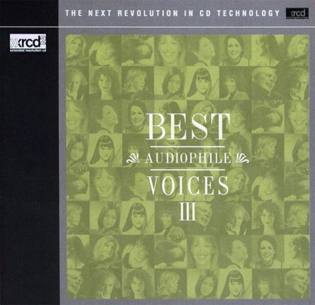 W3 voices. Greatest Audiophile Voices 02. Greatest Audiophile Voices Vol.3. Greatest Audiophile Voices Vol.4. Best Audiophile Voices VII.